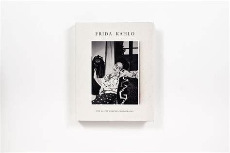 Frida Kahlo: The Gisele Freund Photographs – CMYK Bookstore
