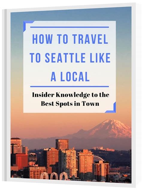 Seattle Travel Guide 的图像结果
