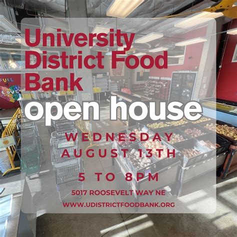 University District Food Bank Open House at 5017 Roosevelt Way NE ...