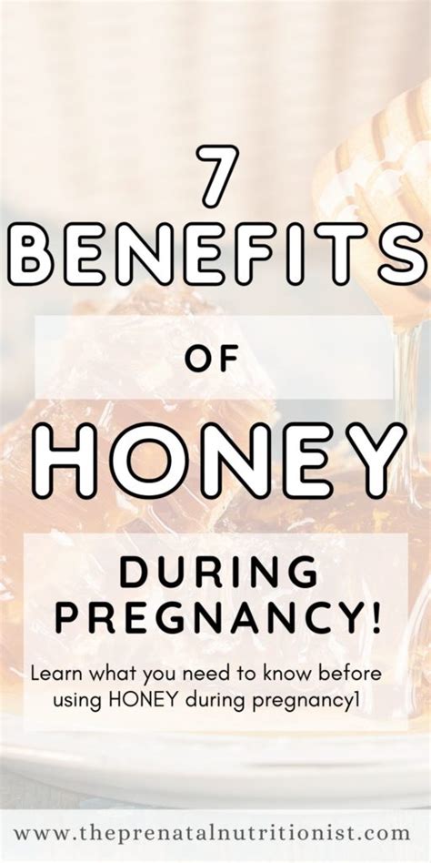 7 Benefits Of Honey During Pregnancy | The Prenatal Nutritionist