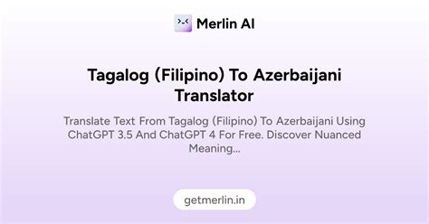 Tagalog (Filipino) to Azerbaijani Translator