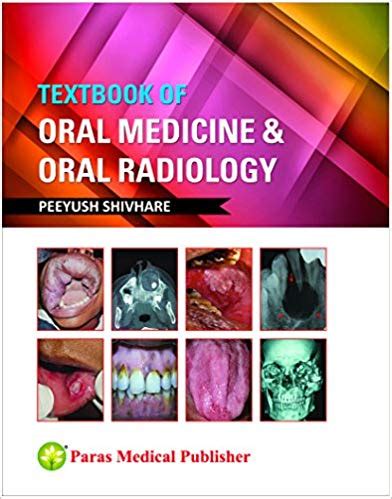 Textbook of Oral Medicine and Oral Radiology - Indian books and Periodicals