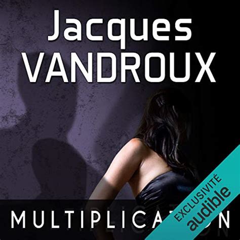 Multiplication (Audio Download): Jacques Vandroux, Cyril Godefroy ...