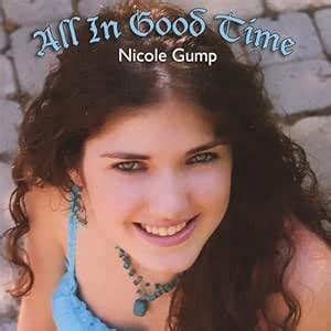 All in Good Time: Gump, Nicole: Amazon.in: Music}
