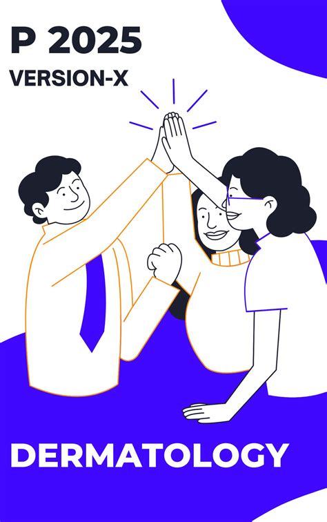 P Version X - DERMATOLOGY - Notes 2025 – PrintDoc