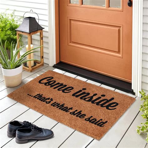 Come Inside That's What She Said Funny Coir Doormat - Naughty Humor Mat ...