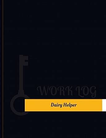 Buy Dairy Helper Work Log Book Online at Low Prices in India | Dairy ...