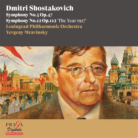 "Dmitri Shostakovich: Symphonies No. 5 & No. 12 "The Year 1917"". Album ...