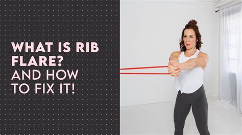 What is Rib Flare? And How to Fix It | Get Mom Strong