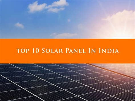 Are you searching for a Best solar panel in India? Discover the Top 10 ...