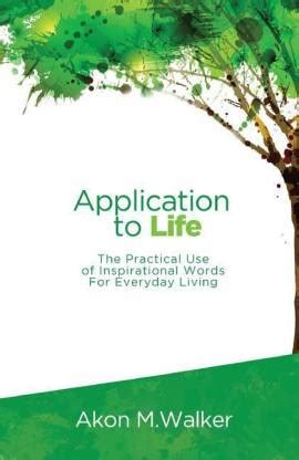 Application to Life: Buy Application to Life by Walker Mpa Akon M at ...