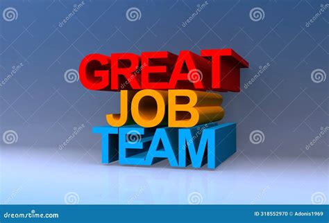 Great job team on blue stock illustration. Illustration of ...