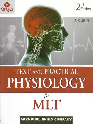 Text And Practical Physiology For MLT 2nd edition - All India Book House