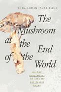THE MUSHROOM AT THE END OF THE WORLD | ON THE POSSIBILITY OF LIFE IN ...