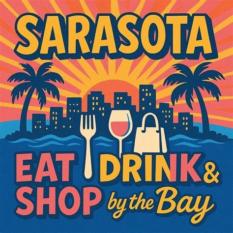 Sarasota-Eat Drink & Shop by the Bay, JD Hamel Park, Sarasota, 1 ...