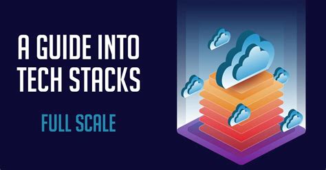 Teck Stack Explained 的图像结果