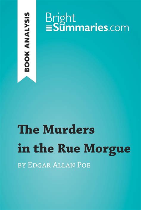 The Murders in the Rue Morgue by Edgar Allan Poe (Book Analysis ...