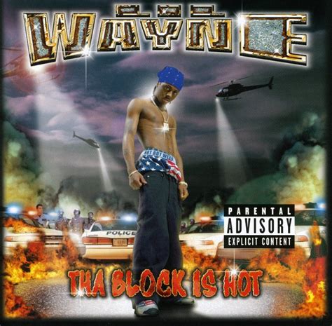 Lil Wayne - Tha Block is Hot (1999)