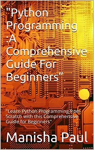 Image result for Python Programming a Comprehensive Approach