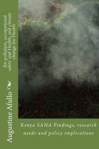 Air pollution, occupational safety and Health, and climate change for ...