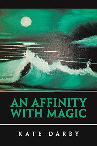 An Affinity with Magic : Darby, Kate: Amazon.in: Books