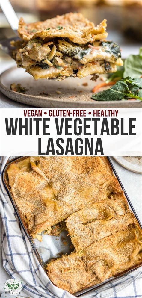Vegetable Lasagna with White Sauce   Recipe   Vegan main  