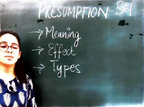 Presumption - (t is raised when court presumes the existence of a it on ...
