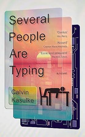 Several People Are Typing : Kasulke, Calvin: Amazon.in: Books