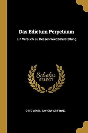Buy Das Edictum Perpetuum: Ein Versuch Zu Dessen Wiederherstellung Book ...