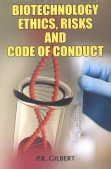 Buy Biotechnology Ethics, Risks and Codes of Conduct Book Online at Low ...