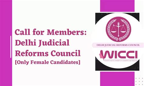 Call for Members by Delhi Judicial Reforms Council [Only Female ...