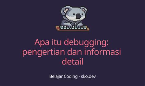 Image result for Debugging Adalah