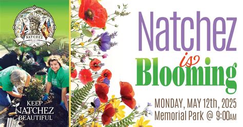 May 12 • Natchez Is BLOOMING by Keep Natchez Beautiful, Memorial Park ...