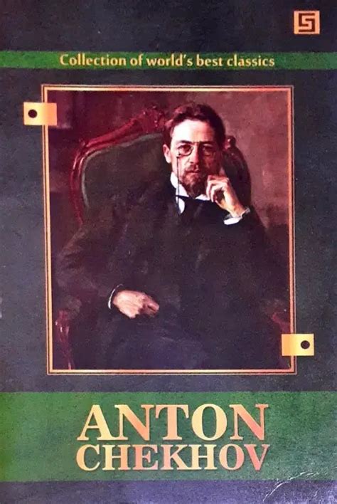 Collection Of World's Best Classics Anton Chekhov – Books and You