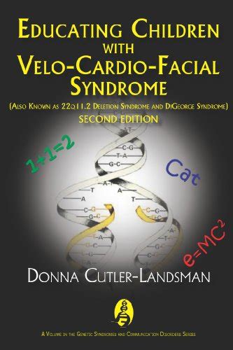 Buy Educating Children With Velo-Cardio-Facial Syndrome (Also Known As ...