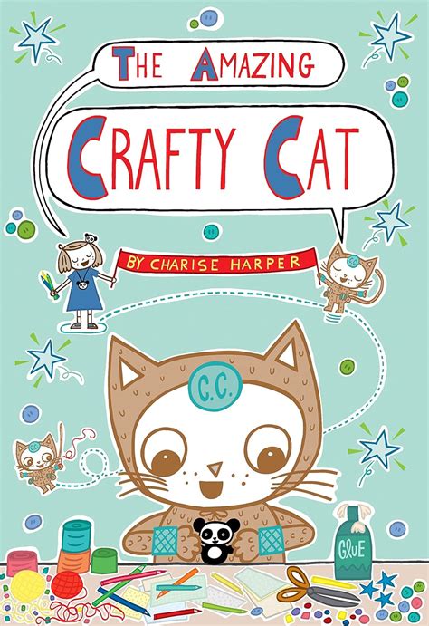 Amazon.com: The Amazing Crafty Cat: 9781626724860: Harper, Charise ...