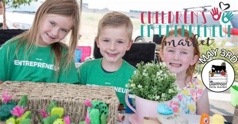 Childrens Entrepreneur Market at Lightfoot Farm Market, 7422 Ward Road ...