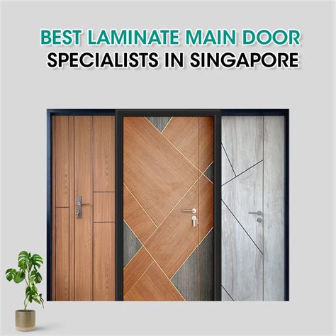 Trending Laminate Main Door Dealers in Singapore - Reno Kakis