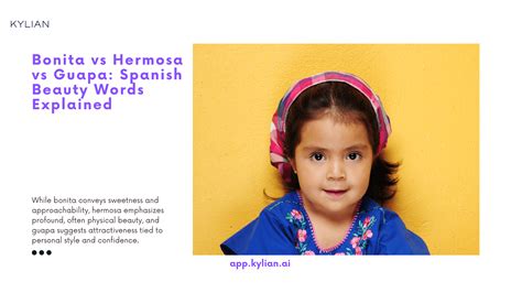 Bonita vs Hermosa vs Guapa: Spanish Beauty Words Explained