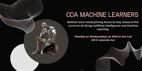 CDA Machine Learners AI & ML Club, Innovation Den, Coeur d'Alene, 8 ...