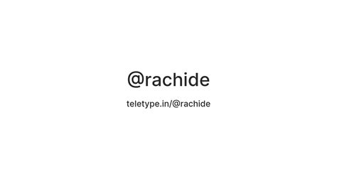 @rachide — Teletype