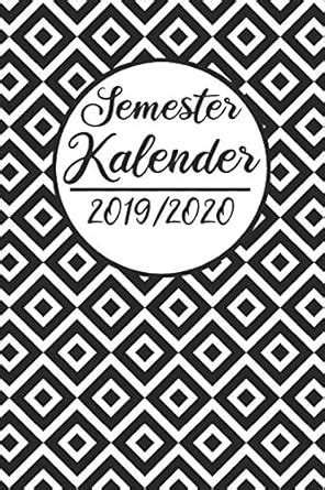 Amazon.in: Buy Semester Kalender 2019 / 2020: Semesterplaner 2019 2020 ...