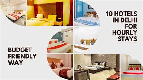10 Hotels in Delhi for Hourly Stays: Budget Friendly way!