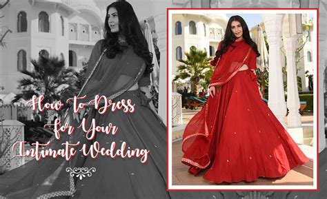 How To Dress For Your Intimate Wedding