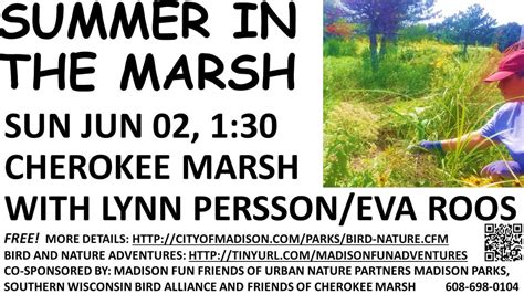 "Summer in the Marsh" FREE Bird and Nature Adventure at Cherokee Marsh ...