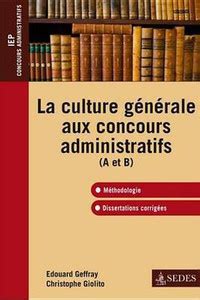 La Culture Generale Aux Concours Administratifs (a Et B): Buy La ...