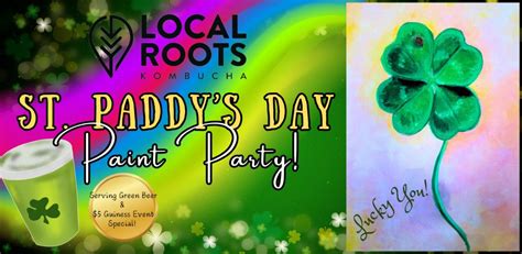 Lucky You - Holiday Paint and Sip , Local Roots | Pizza & Tap, San ...