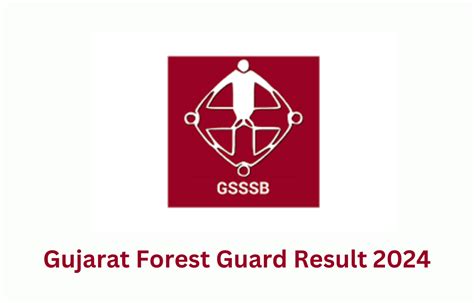 GSSSB Forest Guard Score Card 2024 Out, Check Your Marks