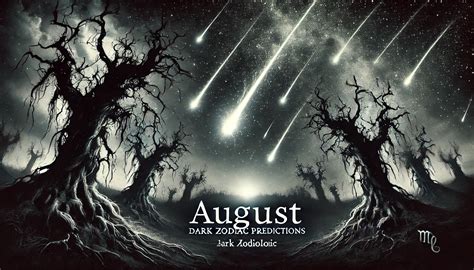 August Horoscope - from the Dark Zodiac