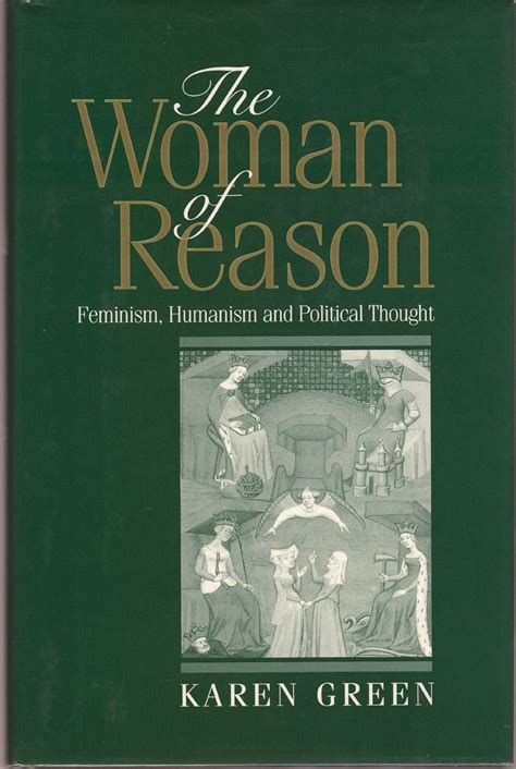 Buy The Woman of Reason: Feminism, Humanism and Political Thought Book ...
